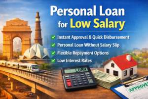 Best Ways to Get a Loan with Low Salary